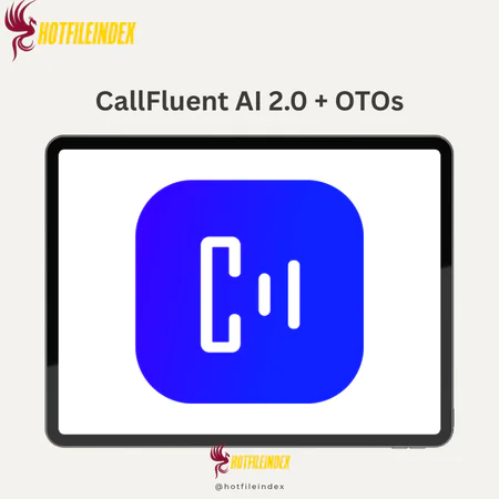 CallFluent AI 2.0 + OTOs 6 CallFluent AI 2.0